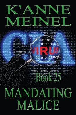 K'Anne Meinel - Mandating Malice, Häftad