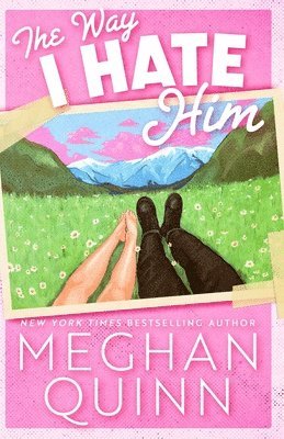 Meghan Quinn - Way I Hate Him, Häftad