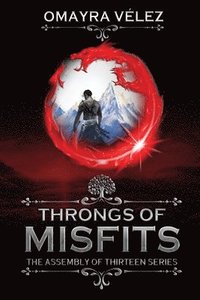 bokomslag Throngs of Misfits, second edition, an Epic Fantasy