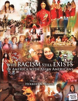 Why Does Racism Still Exist in America With Asian Americans
