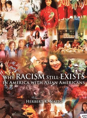 bokomslag Why Does Racism Still Exist in America with Asian Americans