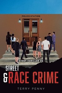 bokomslag Street and Race Crime