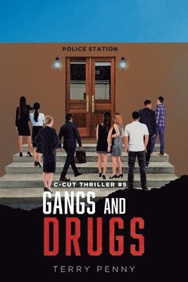 Gangs and Drugs 1