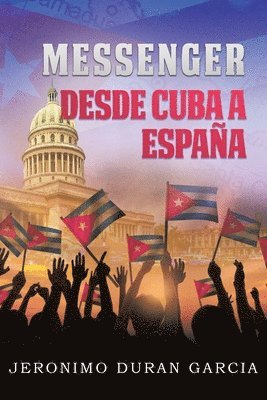 bokomslag Messenger Desde Cuba A España