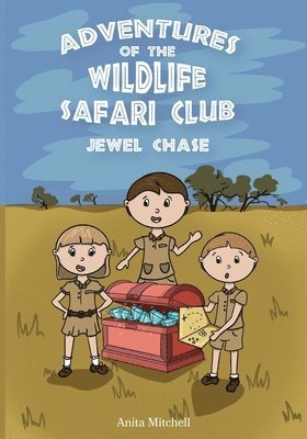 Adventures of the Wildlife Safari Club - Jewel Chase 1