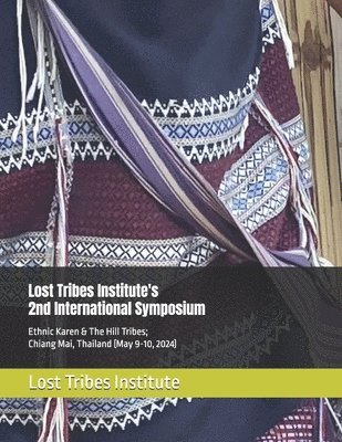 bokomslag Lost Tribes Institute's 2nd International Symposium