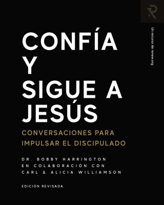 Carl Williamson, Alicia Williamson, Bobby Harrington - Confía y Sigue a Jesús, Häftad