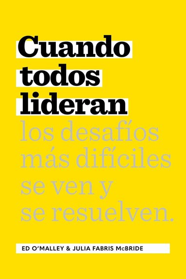 Ed O’Malley, Julia Fabris McBride - Cuando Todos Lideran, Häftad