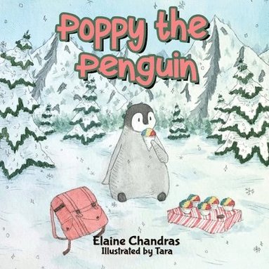 Elaine Chandras - Poppy the Penguin, Häftad