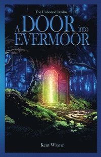 bokomslag A Door Into Evermoor