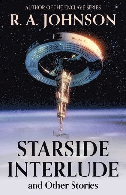 bokomslag Starside Interlude and Other Stories