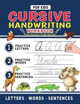 Alerksousi Publishing - Cursive Handwriting Workbook For Kids, Häftad