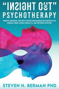 bokomslag Insight Out Psychotherapy