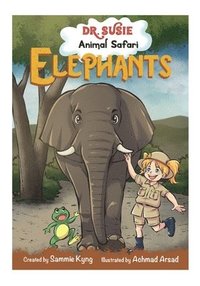 bokomslag Dr. Susie Animal Safari - Elephants