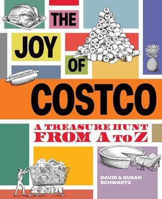The Joy of Costco: A Treasure Hunt from A to Z 1