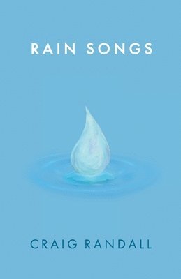 bokomslag Rain Songs