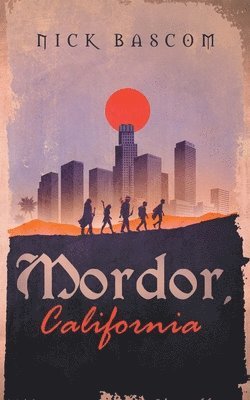 bokomslag Mordor, California