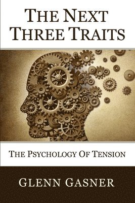 The Next Three Traits 1