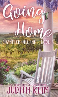 Judith Keim - Going Home, Inbunden