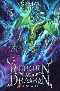 bokomslag Reborn as a Dragon