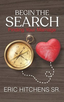 Begin the Search