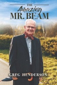 bokomslag Amazing Mr. Beam