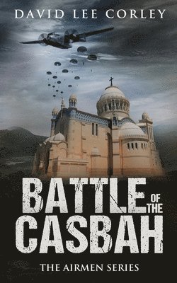 bokomslag Battle of the Casbah