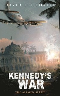 bokomslag Kennedy's War