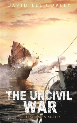 bokomslag Uncivil War