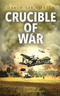 bokomslag Crucible of War