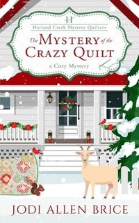 bokomslag The Mystery of the Crazy Quilt