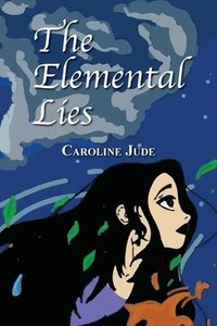 bokomslag The Elemental Lies