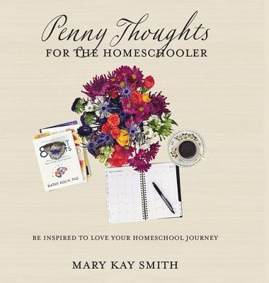 Penny Thoughts for the Homeschooler 1