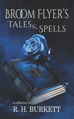 Broom Flyer's Tales and Spells 1
