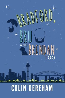 Bradford, Bru And Brendan Too 1