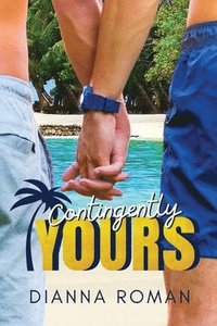 bokomslag Contingently Yours
