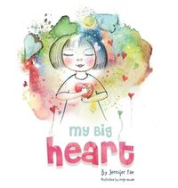 bokomslag My Big Heart