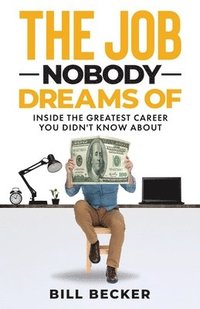 bokomslag Job Nobody Dreams Of