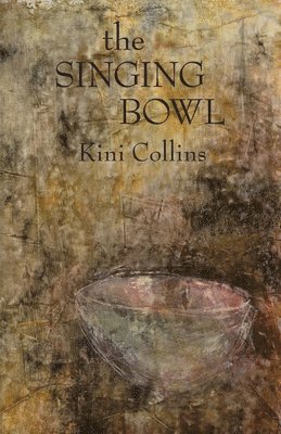 The Singing Bowl 1