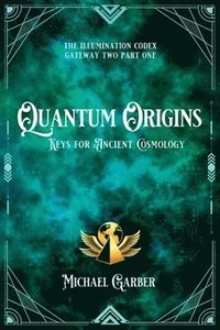 bokomslag Quantum Origins