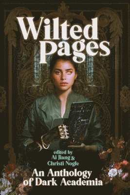 Ai Jiang, Christi Nogle - Wilted Pages, Häftad