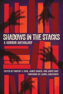 Vincent V Cava, James Sabata, Jared Sage - Shadows in the Stacks, Häftad