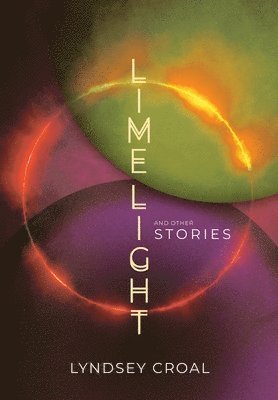 Limelight and Other Stories 1