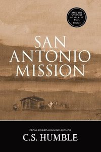 bokomslag San Antonio Mission
