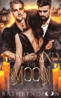 Kathryn Moon - Command the Moon, Häftad