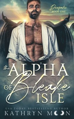 The Alpha of Bleake Isle 1