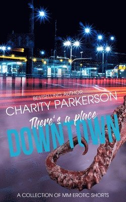 There's a Place Downtown 1