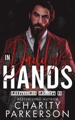 Charity Parkerson - In Daddy's Hands, Häftad