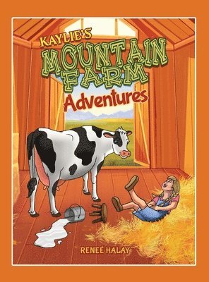 Kaylie's Mountain Farm Adventures 1