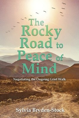 The Rocky Road to Peace of Mind 1